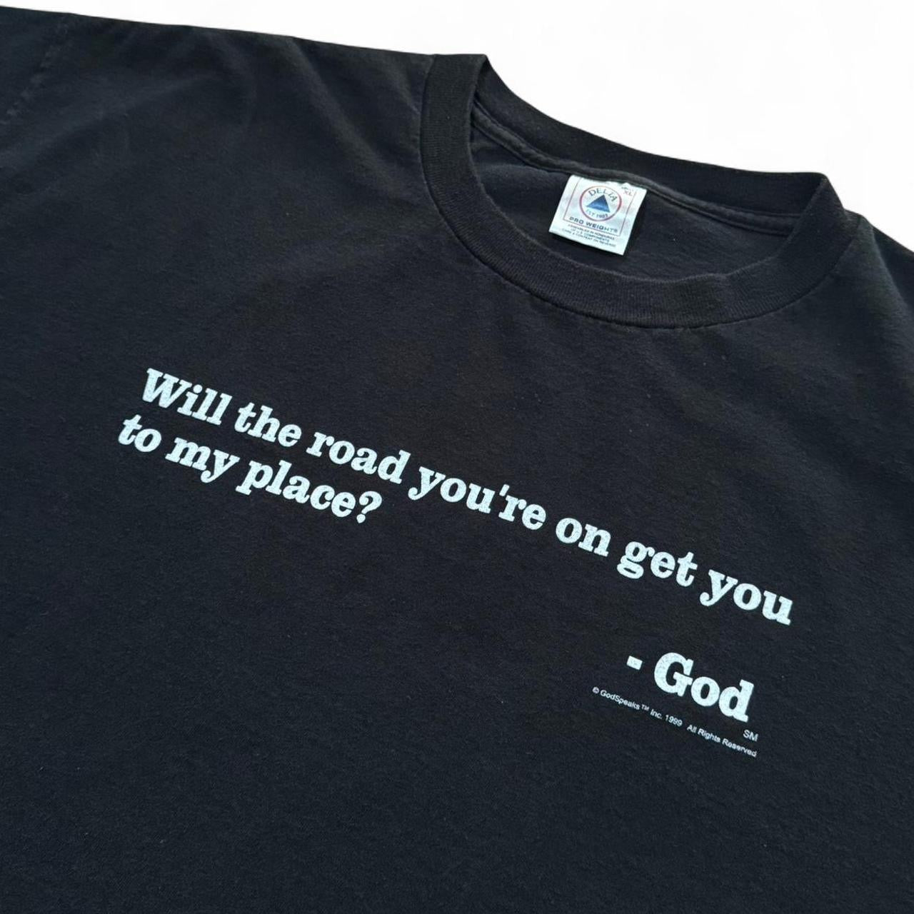 Y2K "Will the road you're on get you to my place?" Religious Jesus T