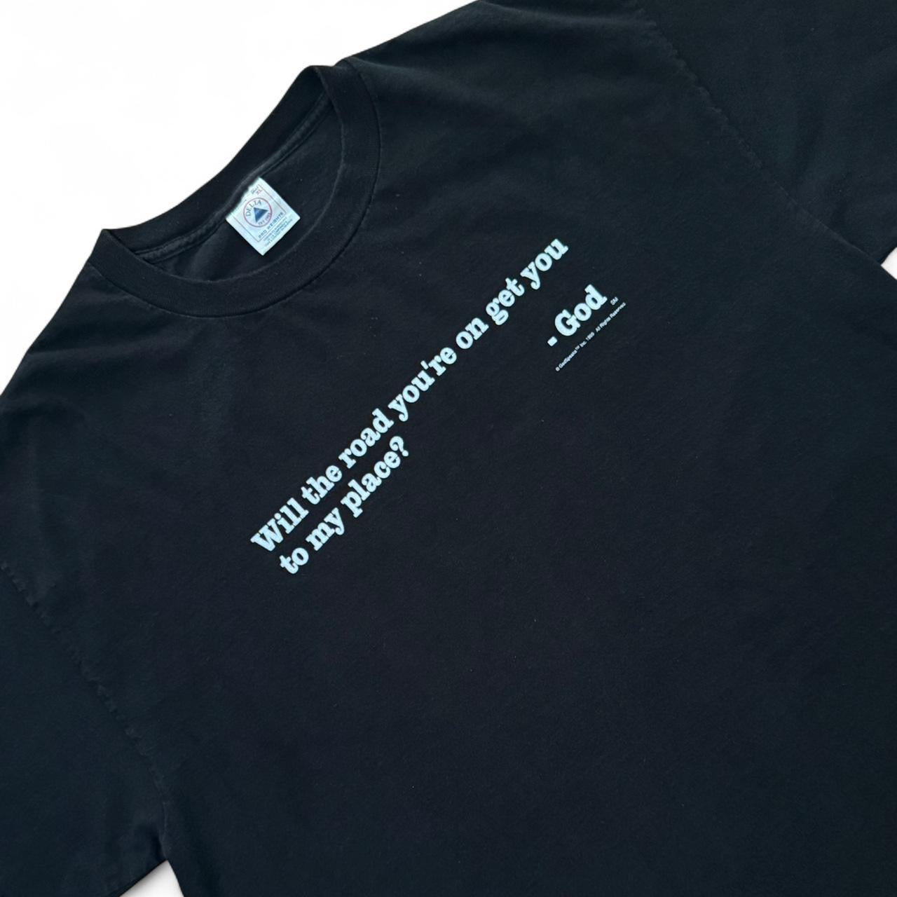 Y2K "Will the road you're on get you to my place?" Religious Jesus T