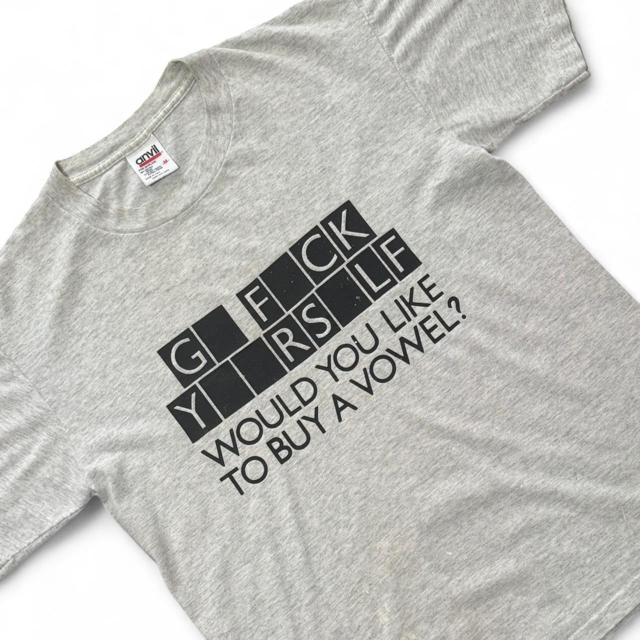Go Fuck Yourself Would You Like To Buy A Vowel? Tee