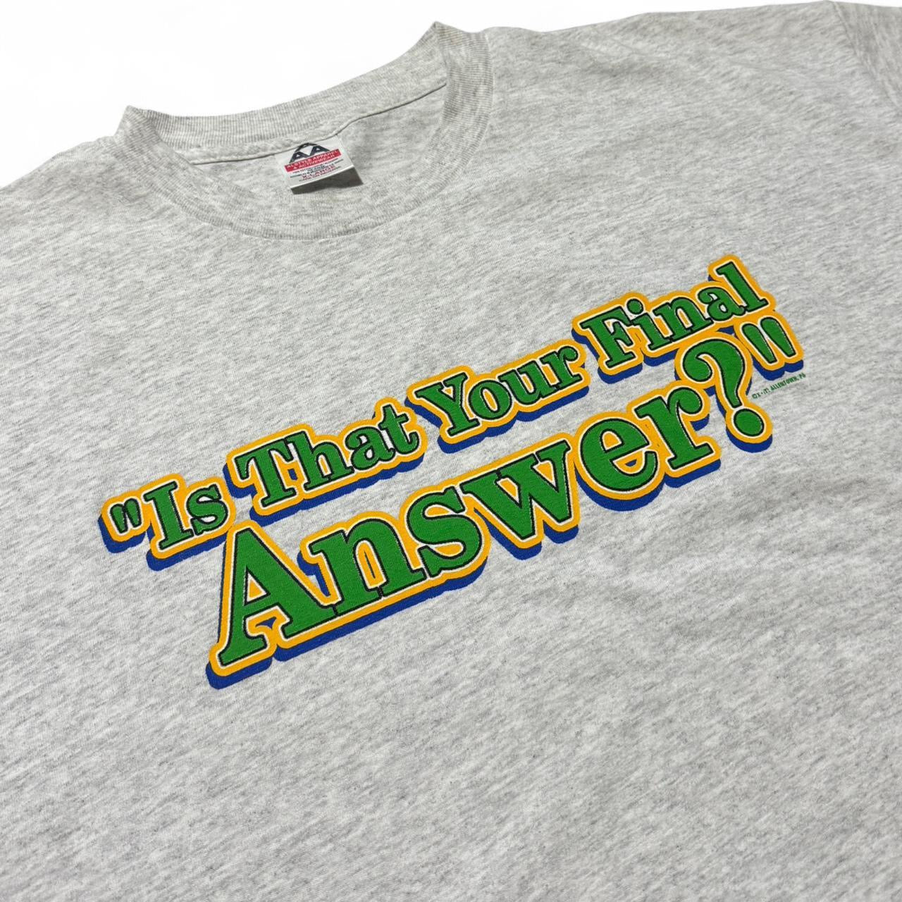 90s Who Wants to be a Millionaire "Is That Your Final Answer?" Tee