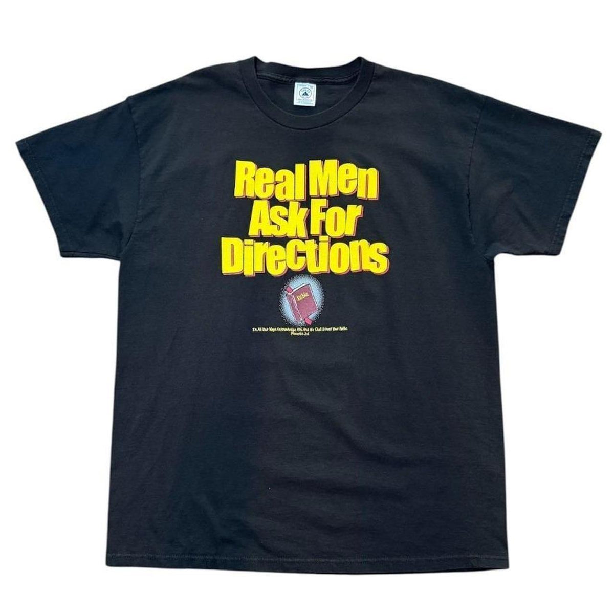 90s Real Men Ask For Direction Bible Proverb Religious Jesus God T-shirt