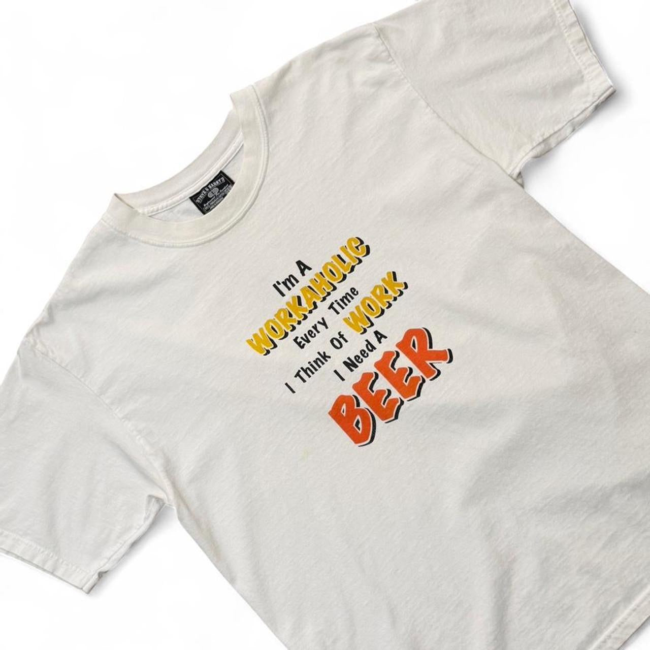 Vintage Y2K Beer Drinking Funny Joke Humour Novelty Alcohol Work T-shirt