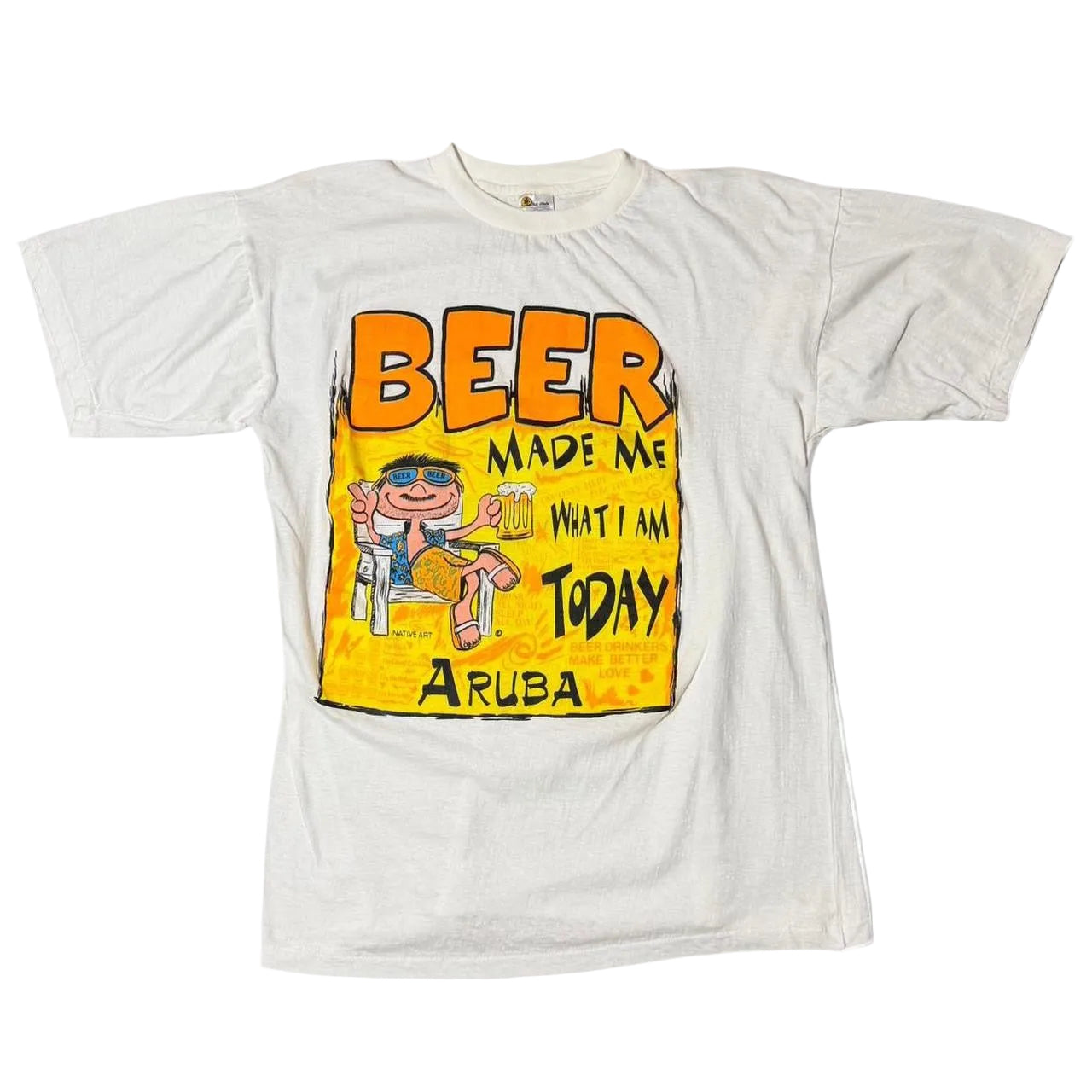 Vintage 90s Beer Made Me Who I Am Today Aruba Souvenir Funny T-shirt