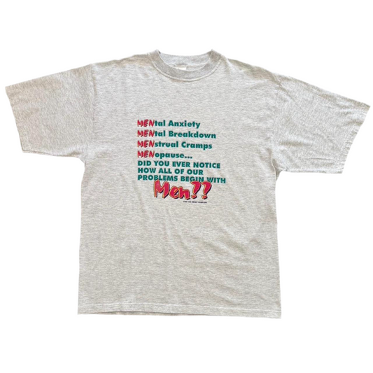90s Men Are The Problem Joke Tee