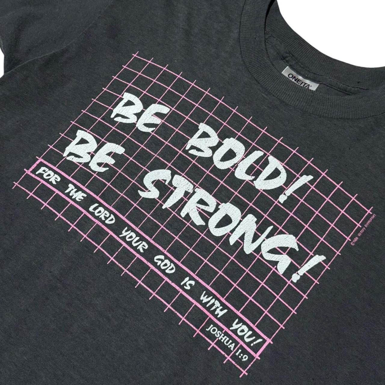 80s Religious Jesus God Prayer Bible Verse Be Bold Be Strong T-Shirt