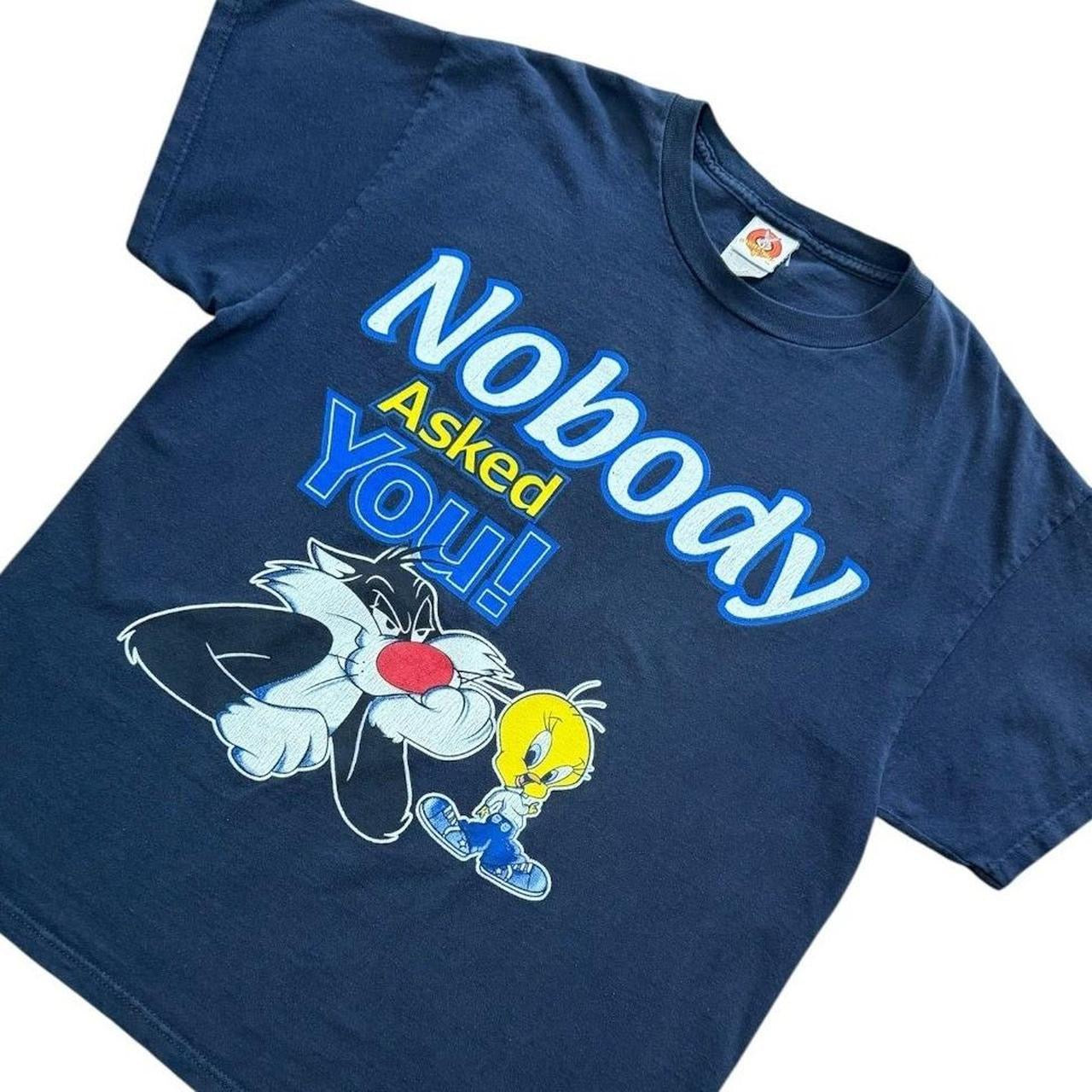 90s Y2K Looney Tunes Sylvester Tweety Nobody Asked You Graphic T-shirt