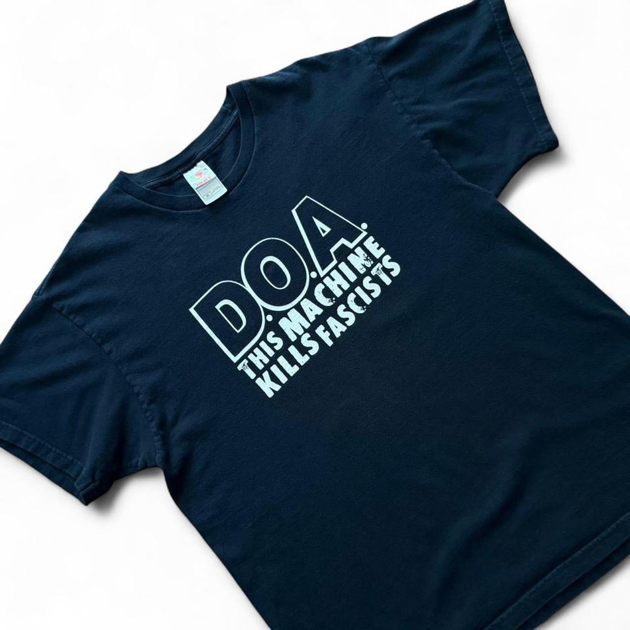 Y2K DOA This Machine Kills Fascists Punk Rock Vancouver Band T-shirt