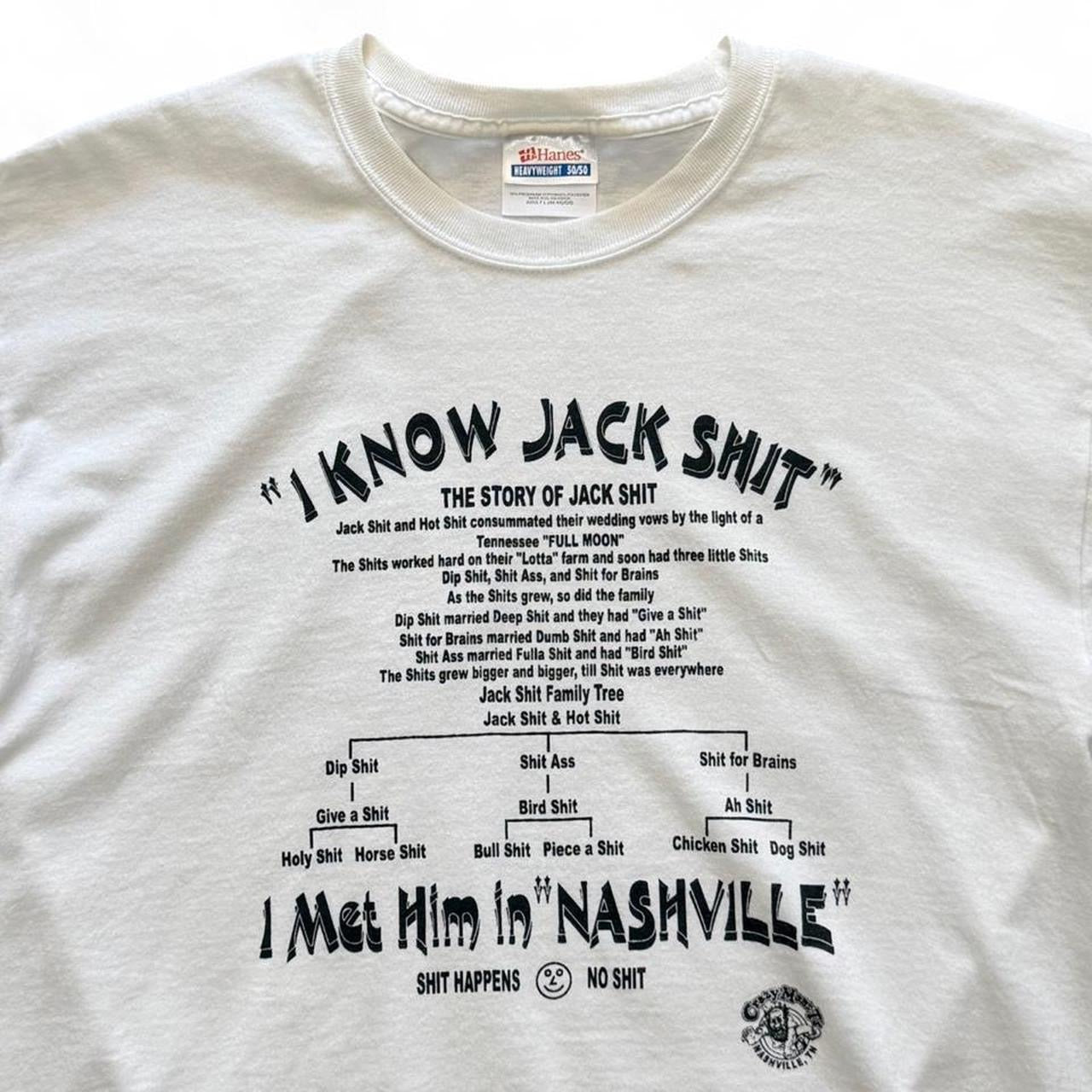 Vintage Y2K I Know Jack Sh*t Nashville Tennessee Novelty Joke T-shirt