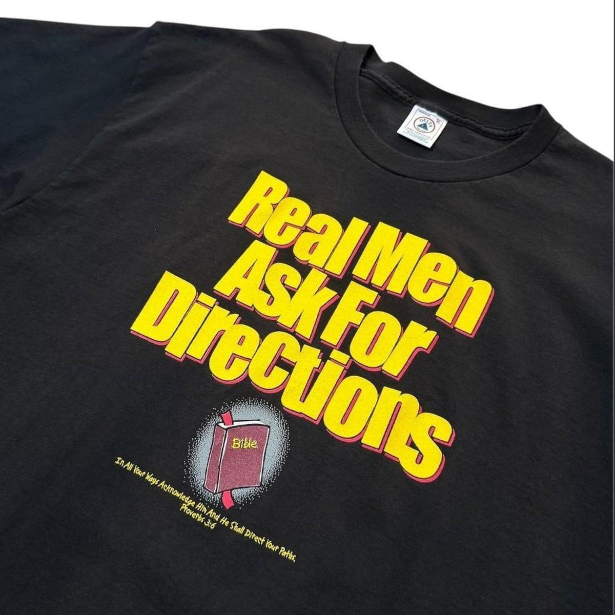 90s Real Men Ask For Direction Bible Proverb Religious Jesus God T-shirt